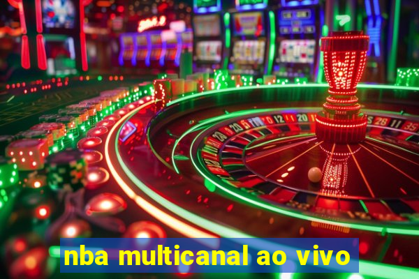 nba multicanal ao vivo